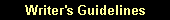 Writer's Guidelines